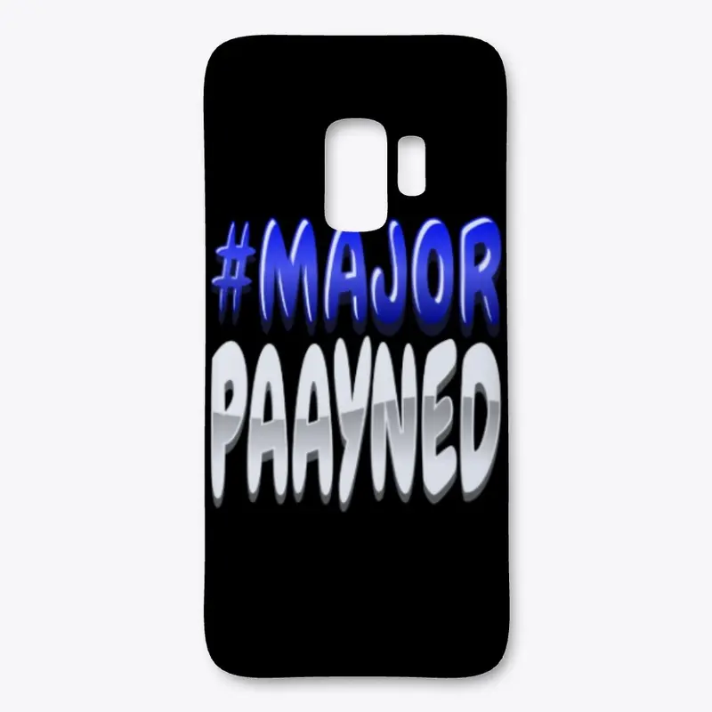 #MajorPaayned